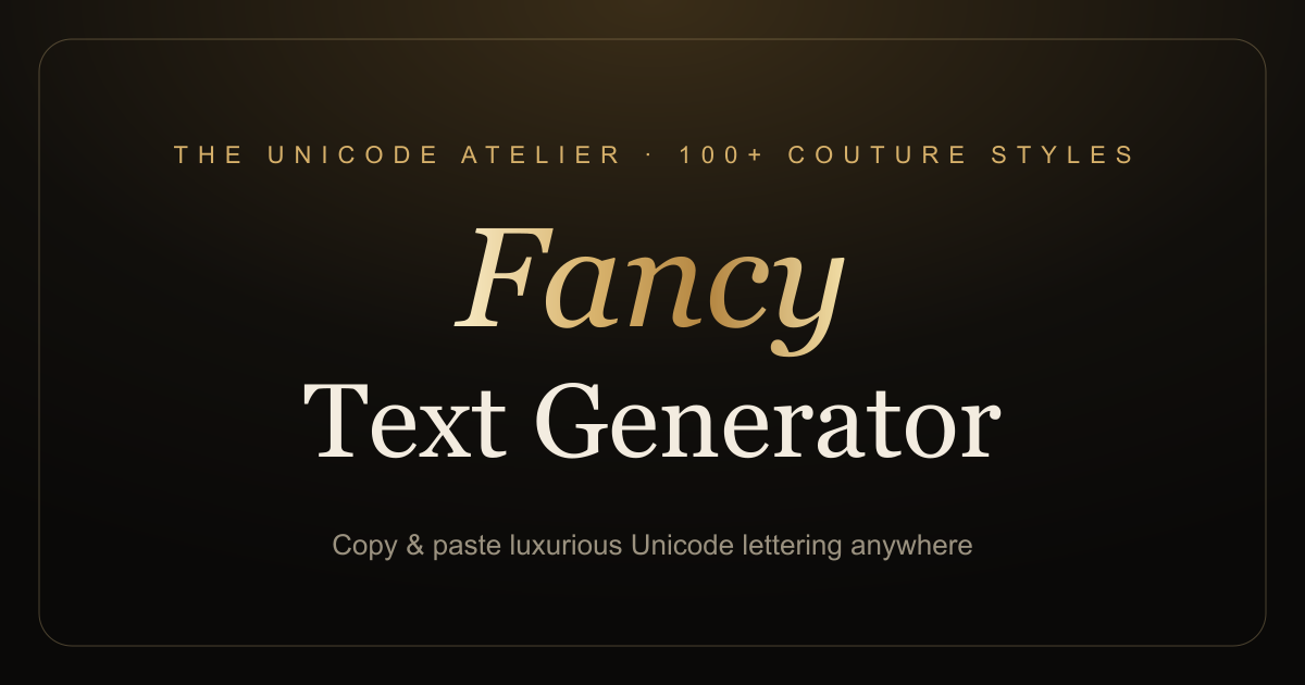 Ffancy Writing Fancy Text Generator